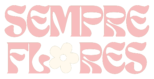 Sempre Flores